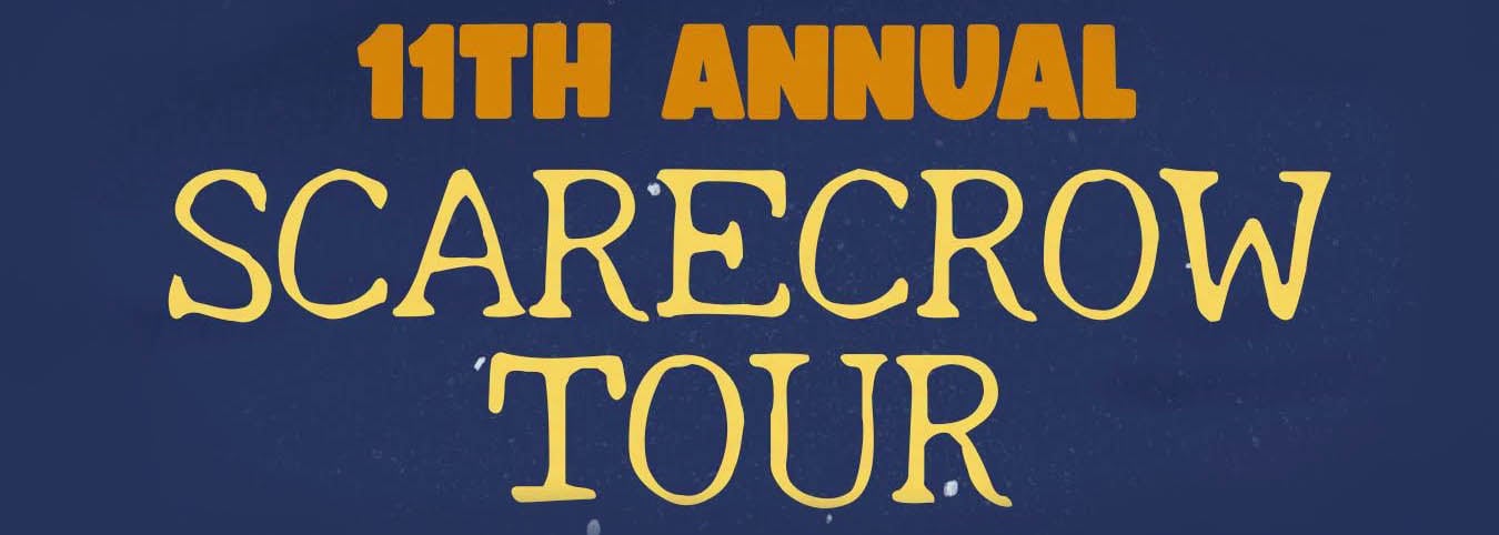 Scarecrow Tour