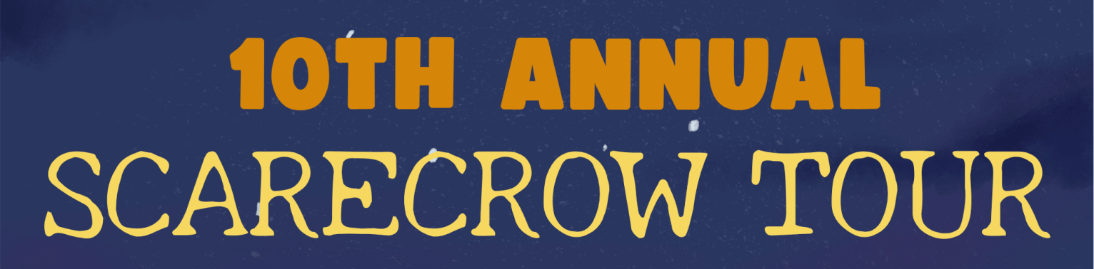Scarecrow Tour
